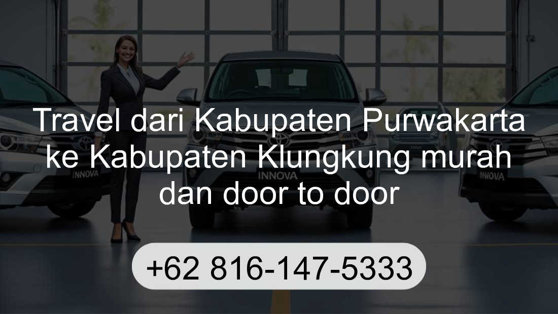 Travel Kabupaten Purwakarta Kabupaten Klungkung