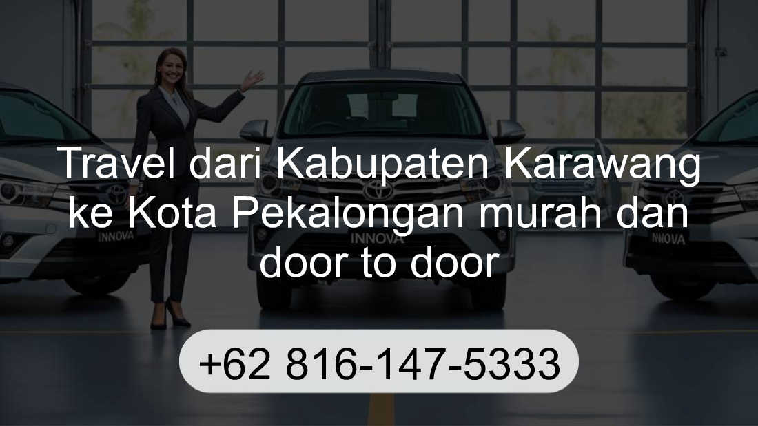Travel Kabupaten Karawang Kota Pekalongan