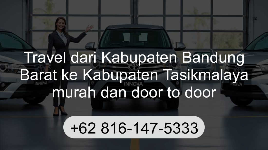 Travel Kabupaten Bandung Barat Kabupaten Tasikmalaya