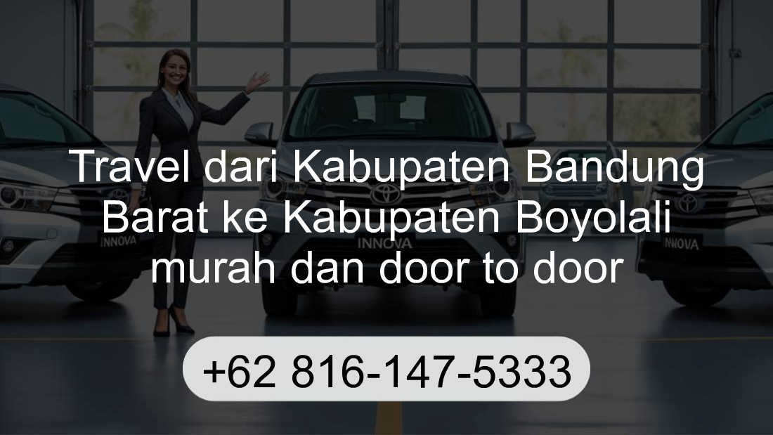 Travel Kabupaten Bandung Barat Kabupaten Boyolali