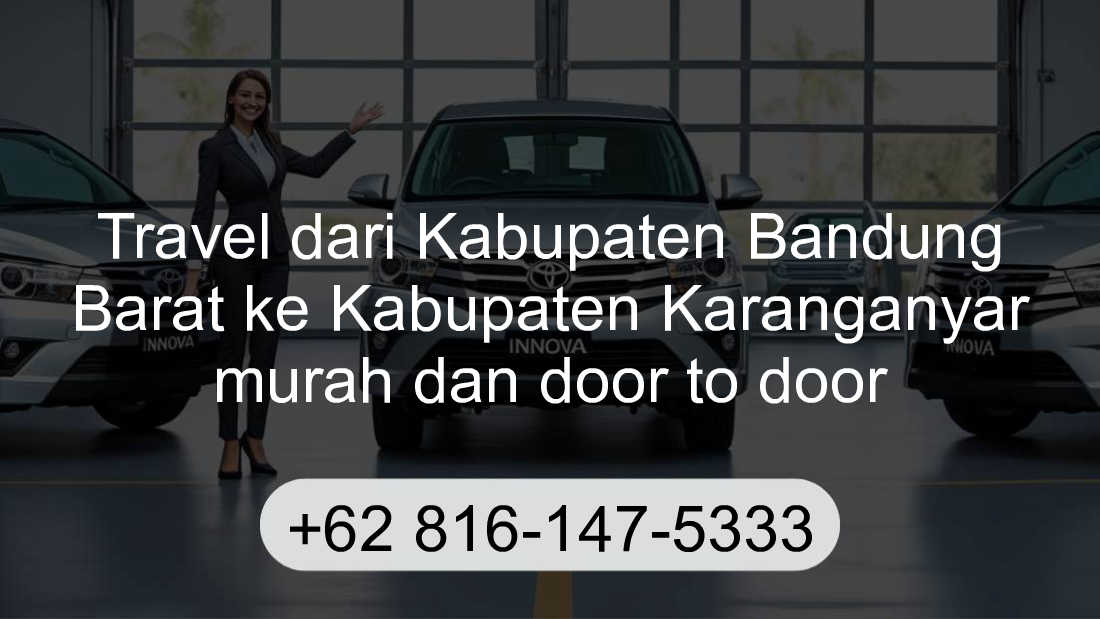 Travel Kabupaten Bandung Barat Kabupaten Karanganyar