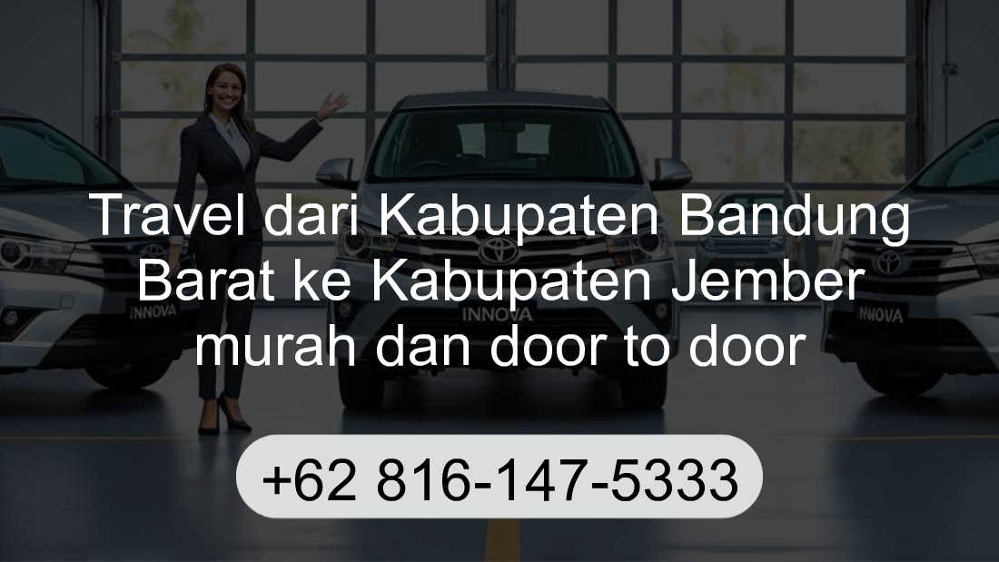Travel Kabupaten Bandung Barat Kabupaten Jember