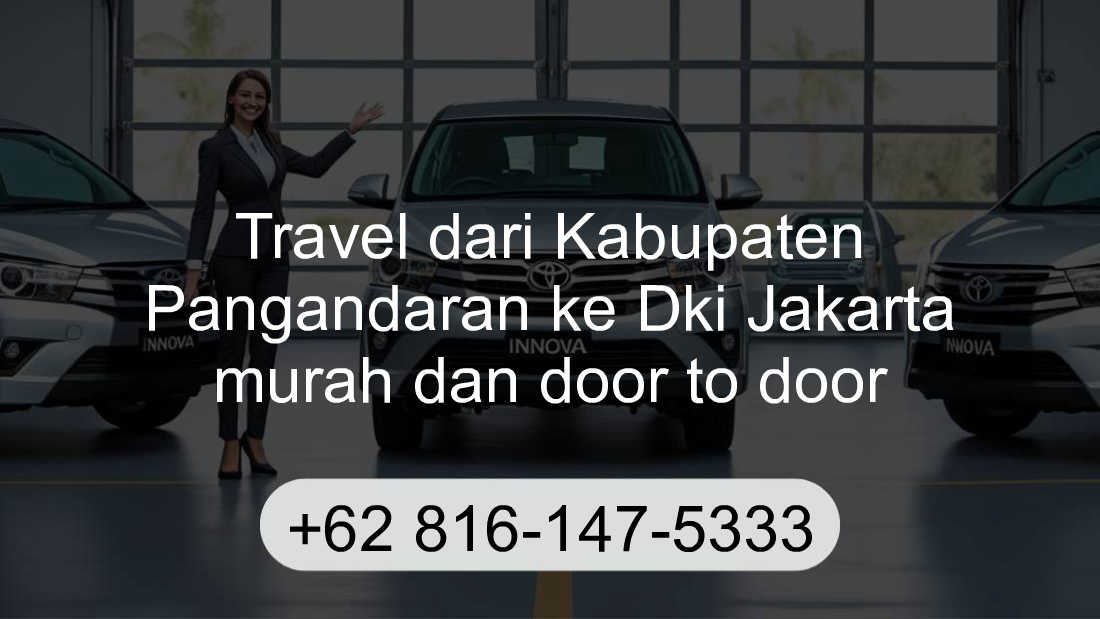 Travel Kabupaten Pangandaran Dki Jakarta