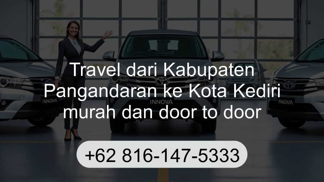 Travel Kabupaten Pangandaran Kota Kediri