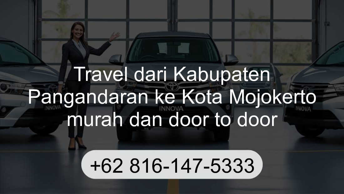 Travel Kabupaten Pangandaran Kota Mojokerto