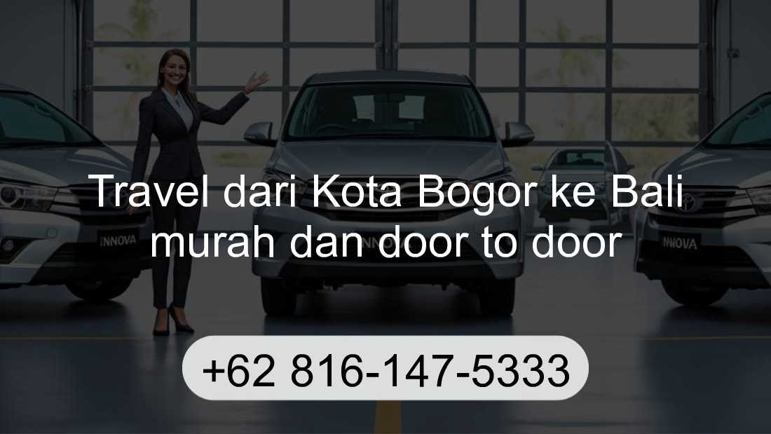 Travel Kota Bogor Bali