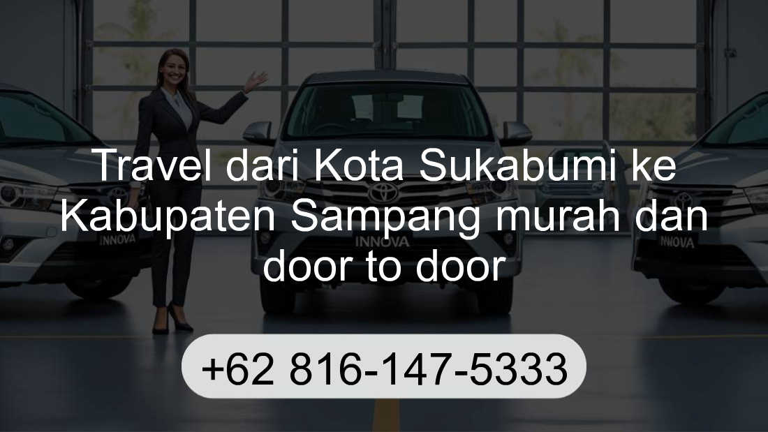 Travel Kota Sukabumi Kabupaten Sampang