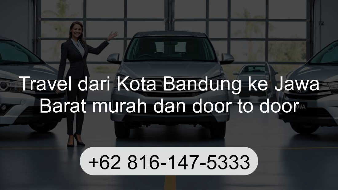 Travel Kota Bandung Jawa Barat
