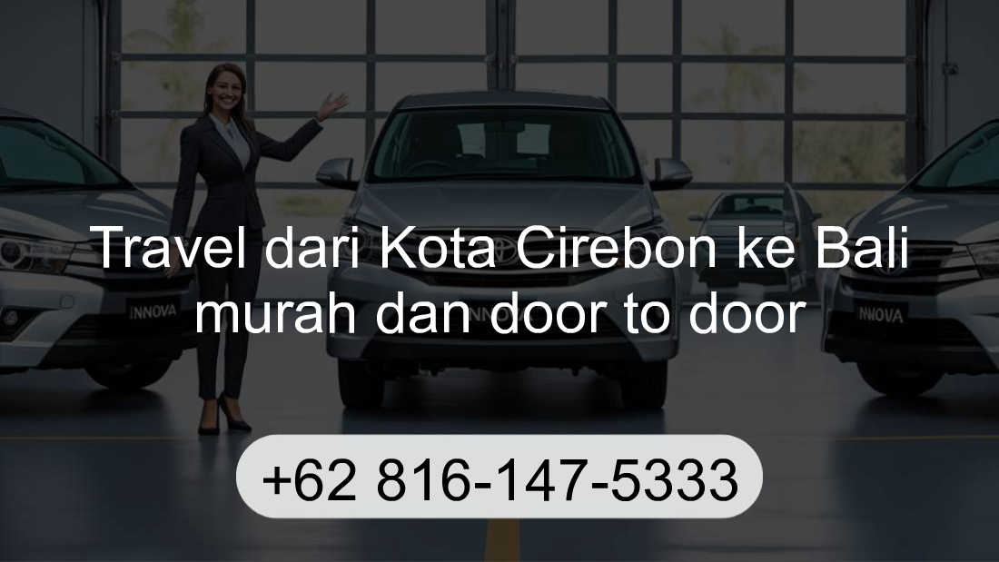 Travel Kota Cirebon Bali