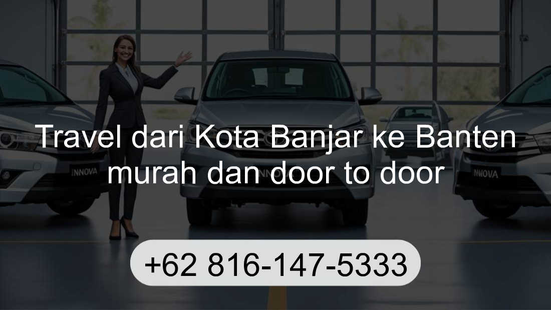 Travel Kota Banjar Banten