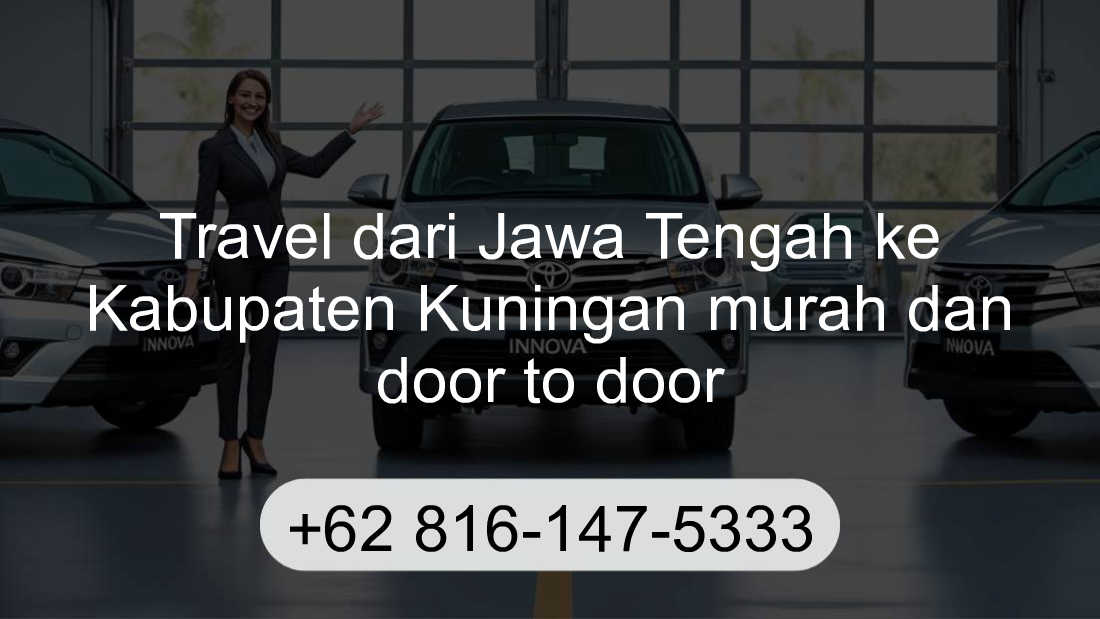 Travel Jawa Tengah Kabupaten Kuningan