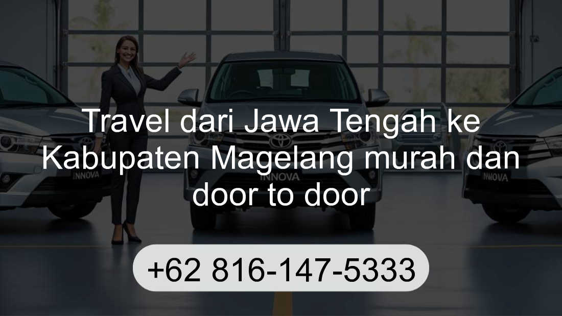 Travel Jawa Tengah Kabupaten Magelang