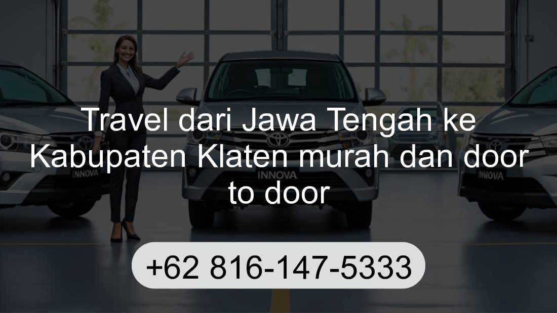 Travel Jawa Tengah Kabupaten Klaten