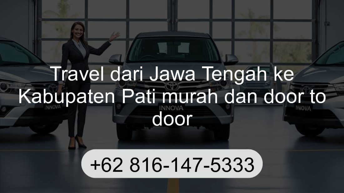 Travel Jawa Tengah Kabupaten Pati