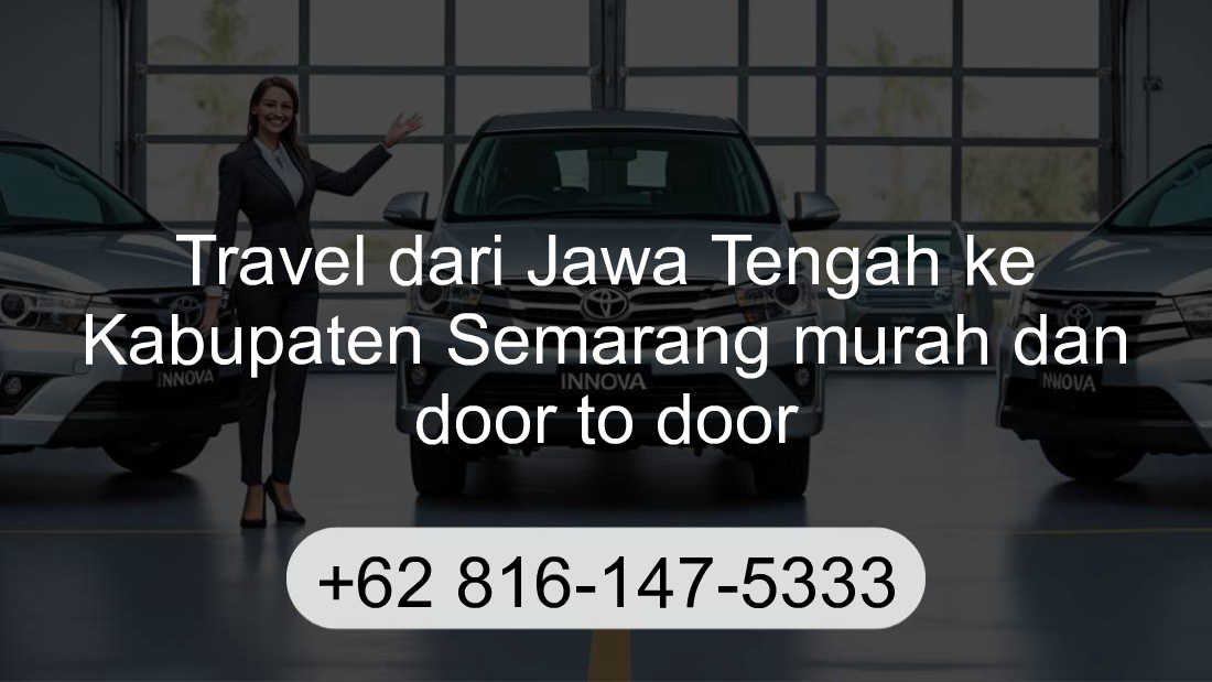 Travel Jawa Tengah Kabupaten Semarang