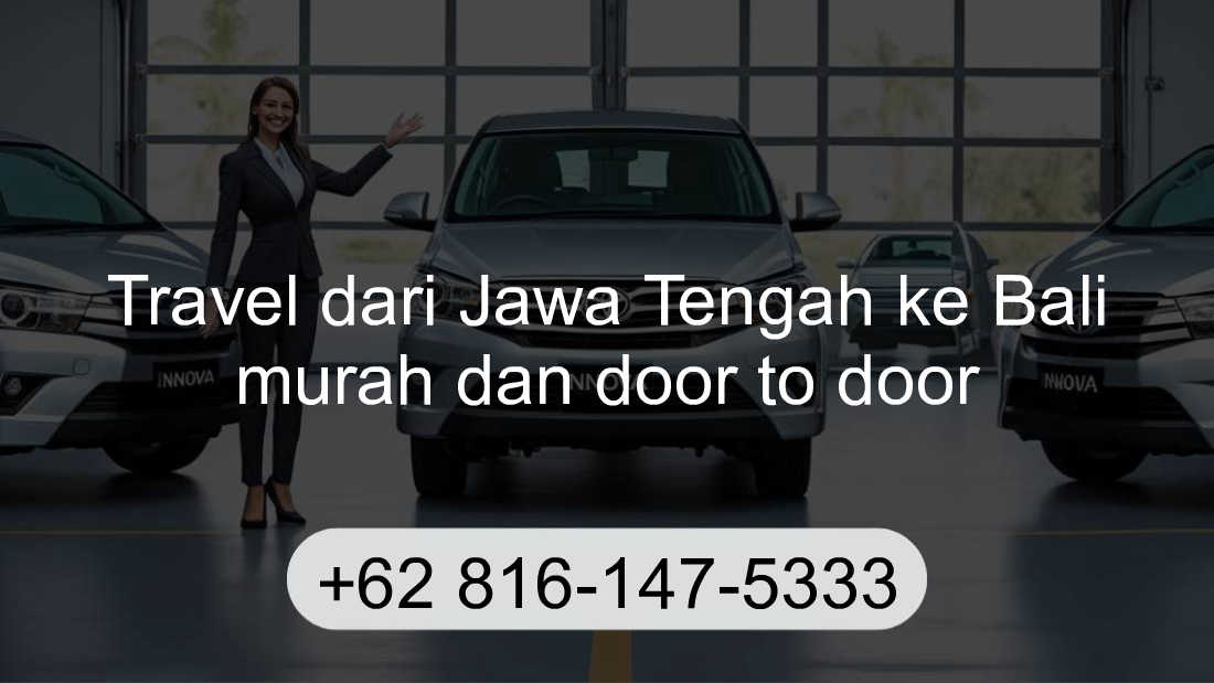 Travel Jawa Tengah Bali