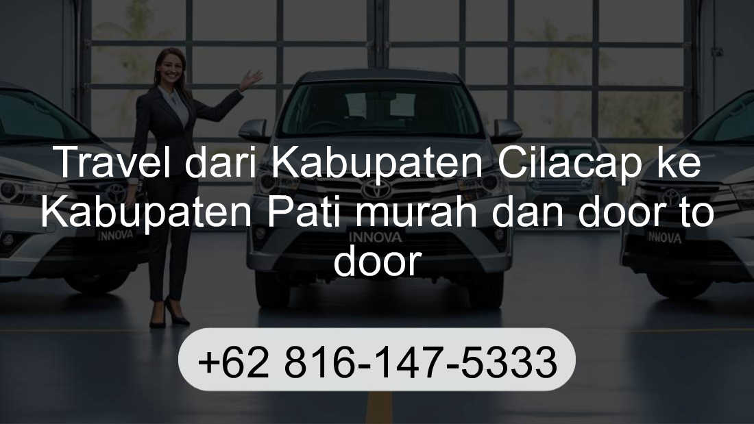 Travel Kabupaten Cilacap Kabupaten Pati