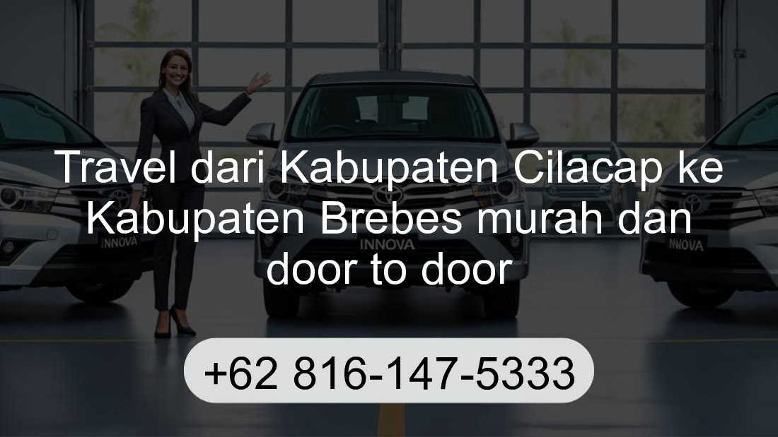 Travel Kabupaten Cilacap Kabupaten Brebes