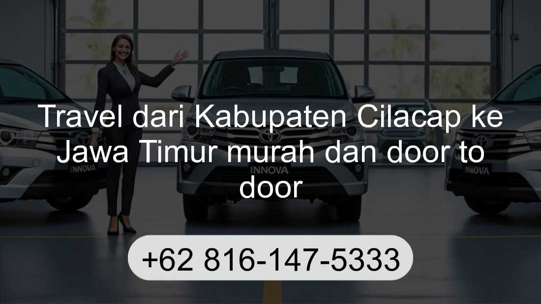 Travel Kabupaten Cilacap Jawa Timur