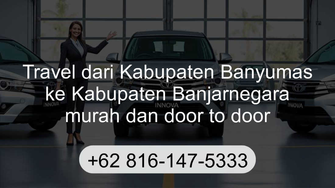 Travel Kabupaten Banyumas Kabupaten Banjarnegara