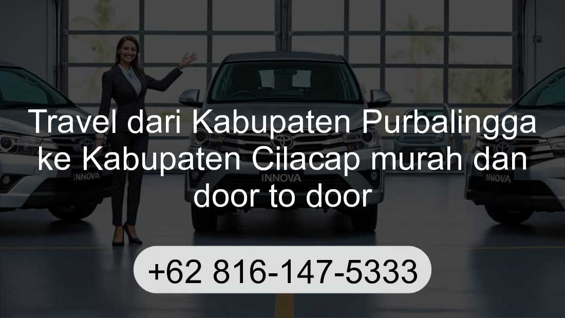 Travel Kabupaten Purbalingga Kabupaten Cilacap