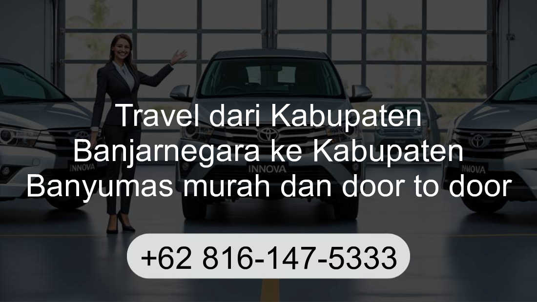 Travel Kabupaten Banjarnegara Kabupaten Banyumas