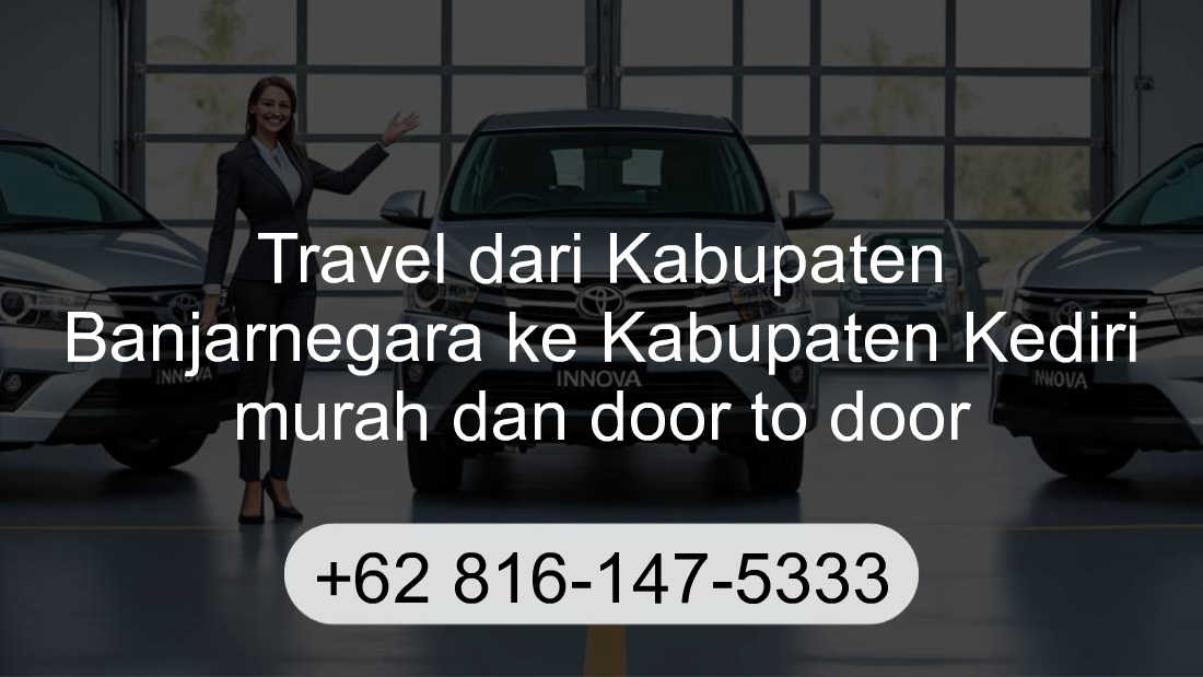 Travel Kabupaten Banjarnegara Kabupaten Kediri