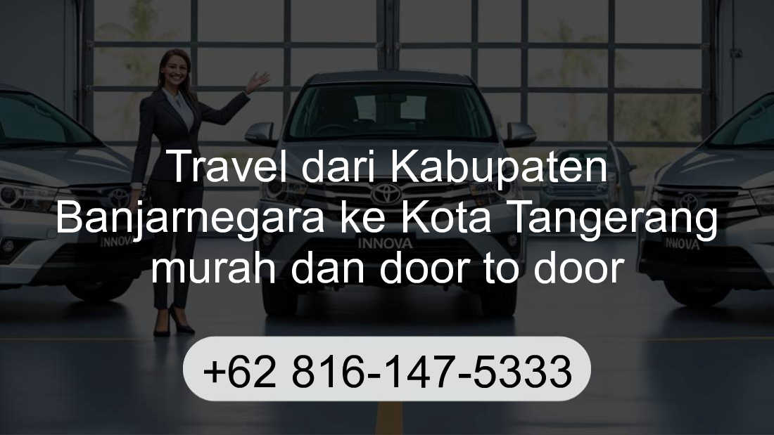 Travel Kabupaten Banjarnegara Kota Tangerang