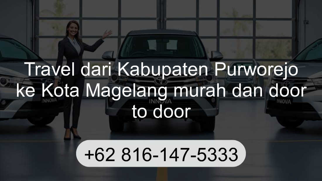 Travel Kabupaten Purworejo Kota Magelang