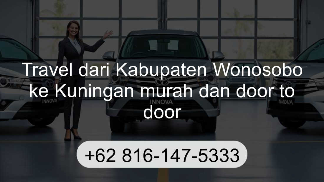 Travel Kabupaten Wonosobo Kuningan