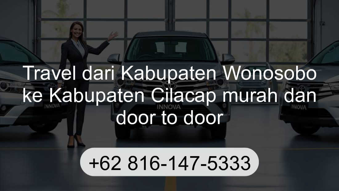 Travel Kabupaten Wonosobo Kabupaten Cilacap