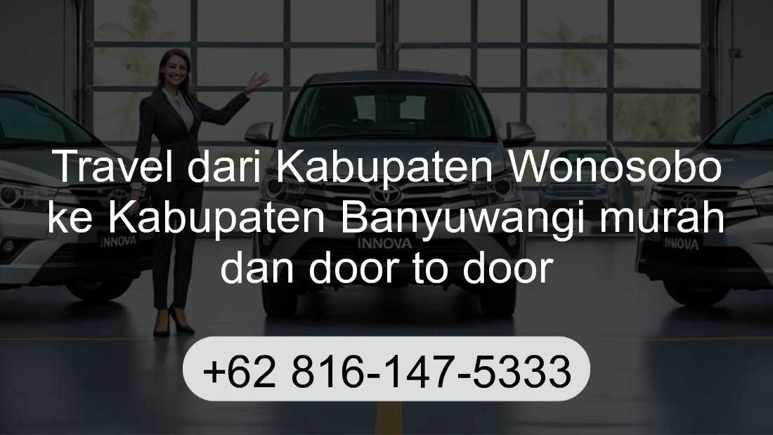 Travel Kabupaten Wonosobo Kabupaten Banyuwangi