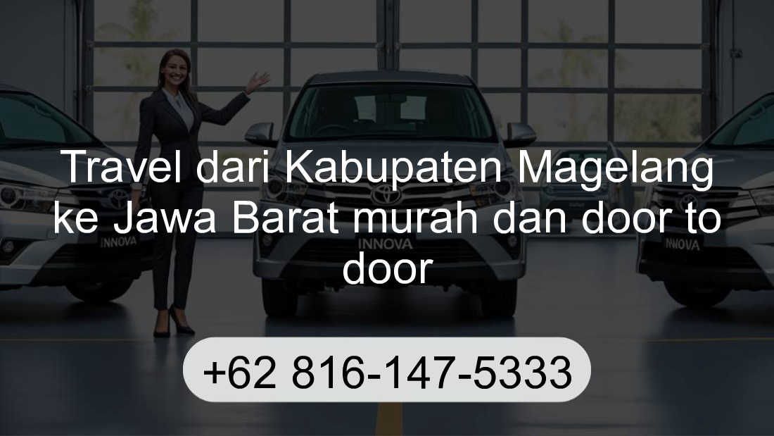 Travel Kabupaten Magelang Jawa Barat