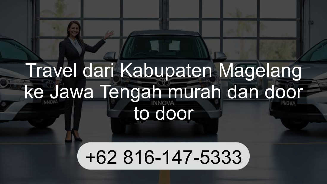 Travel Kabupaten Magelang Jawa Tengah