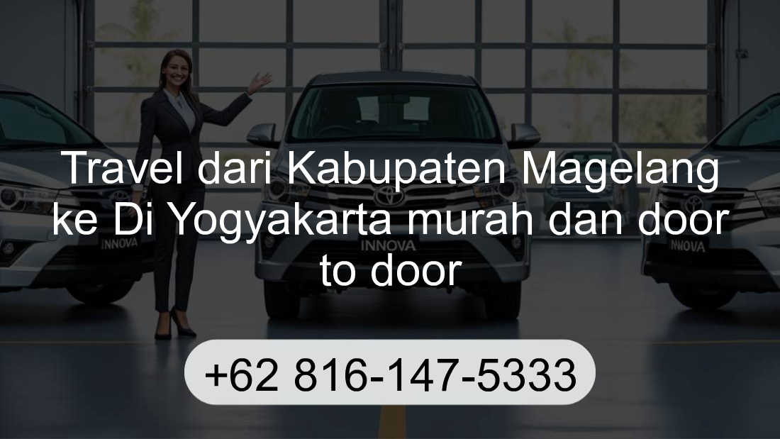 Travel Kabupaten Magelang Di Yogyakarta