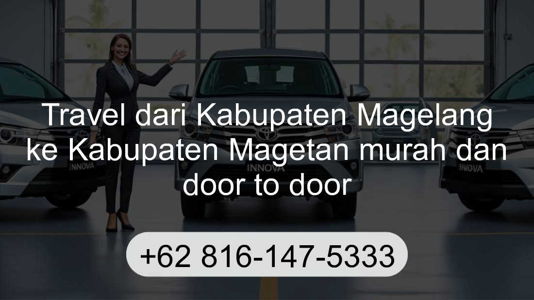 Travel Kabupaten Magelang Kabupaten Magetan