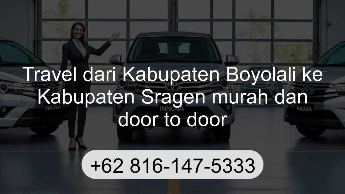 Travel Kabupaten Boyolali Kabupaten Sragen