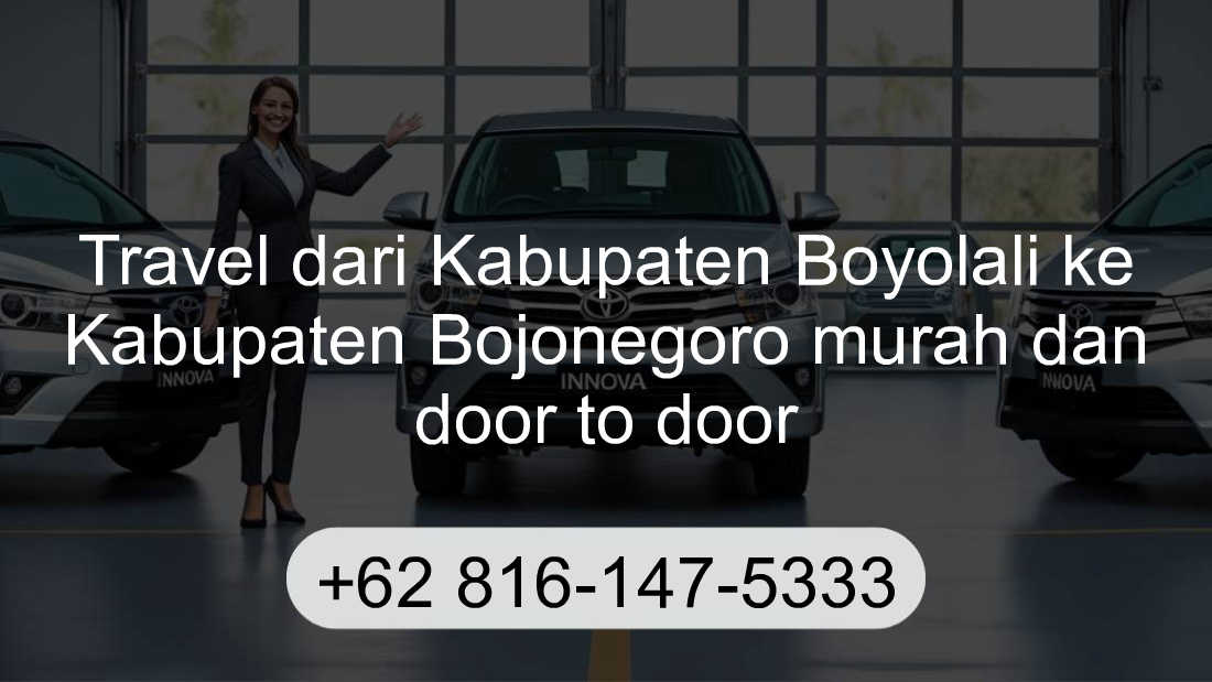 Travel Kabupaten Boyolali Kabupaten Bojonegoro