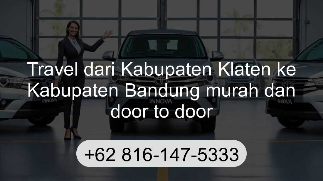 Travel Kabupaten Klaten Kabupaten Bandung