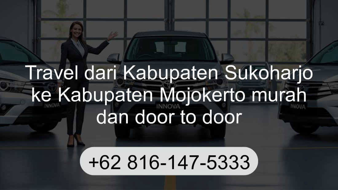 Travel Kabupaten Sukoharjo Kabupaten Mojokerto