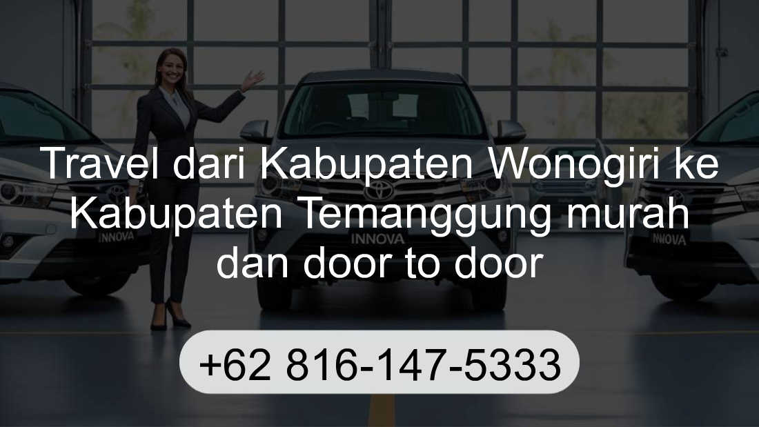 Travel Kabupaten Wonogiri Kabupaten Temanggung