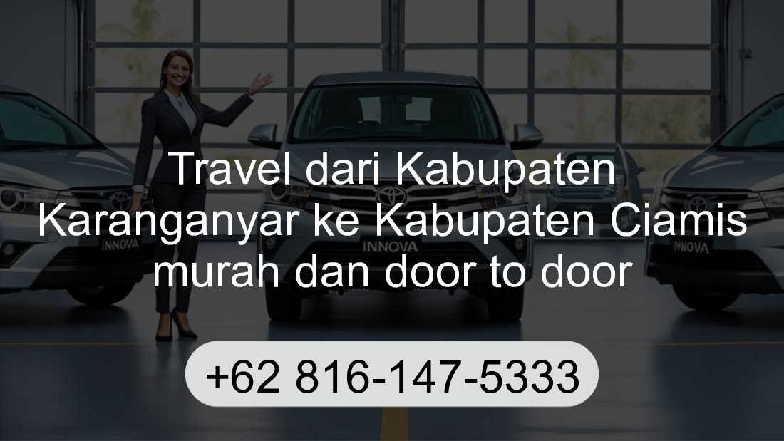 Travel Kabupaten Karanganyar Kabupaten Ciamis