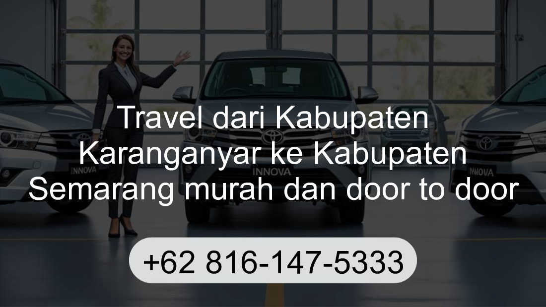 Travel Kabupaten Karanganyar Kabupaten Semarang