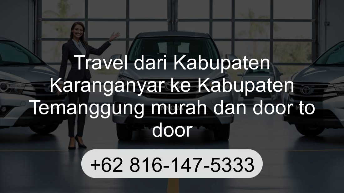 Travel Kabupaten Karanganyar Kabupaten Temanggung
