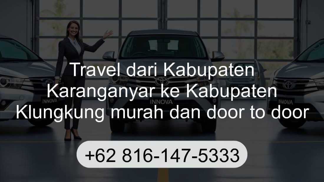 Travel Kabupaten Karanganyar Kabupaten Klungkung