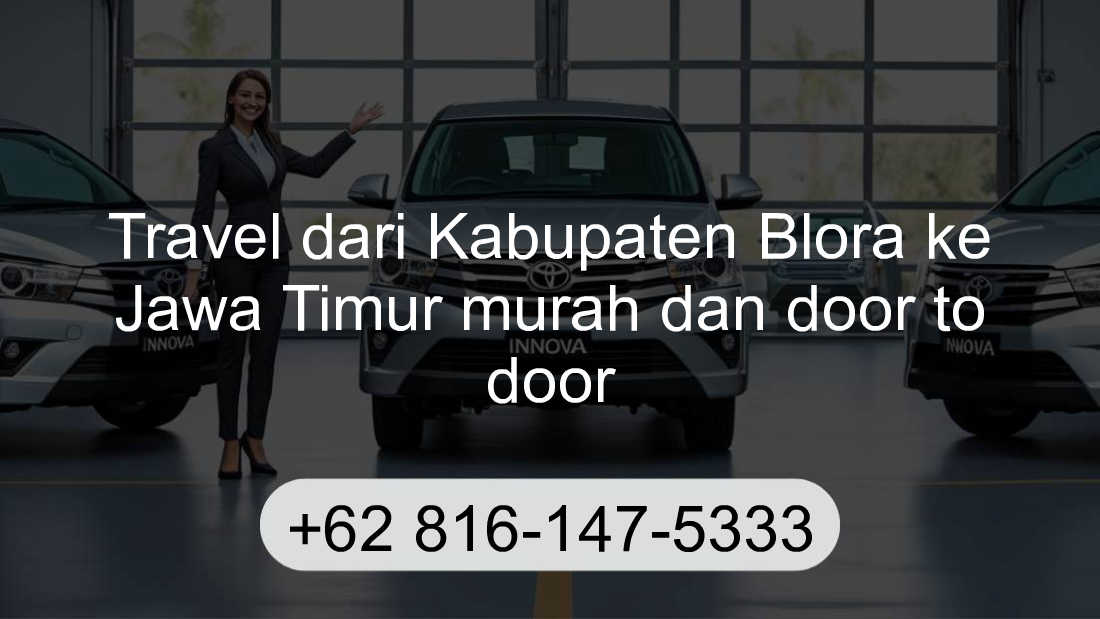 Travel Kabupaten Blora Jawa Timur
