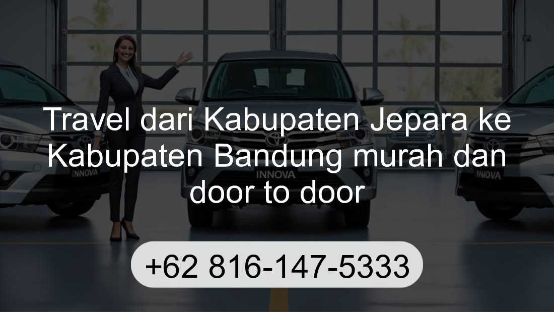Travel Kabupaten Jepara Kabupaten Bandung