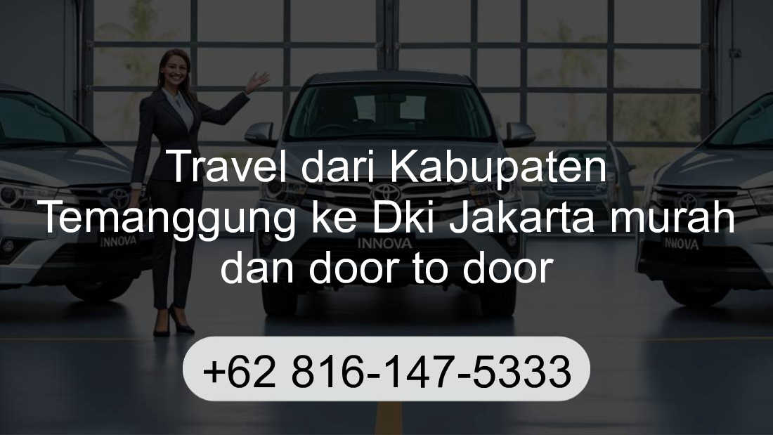 Travel Kabupaten Temanggung Dki Jakarta