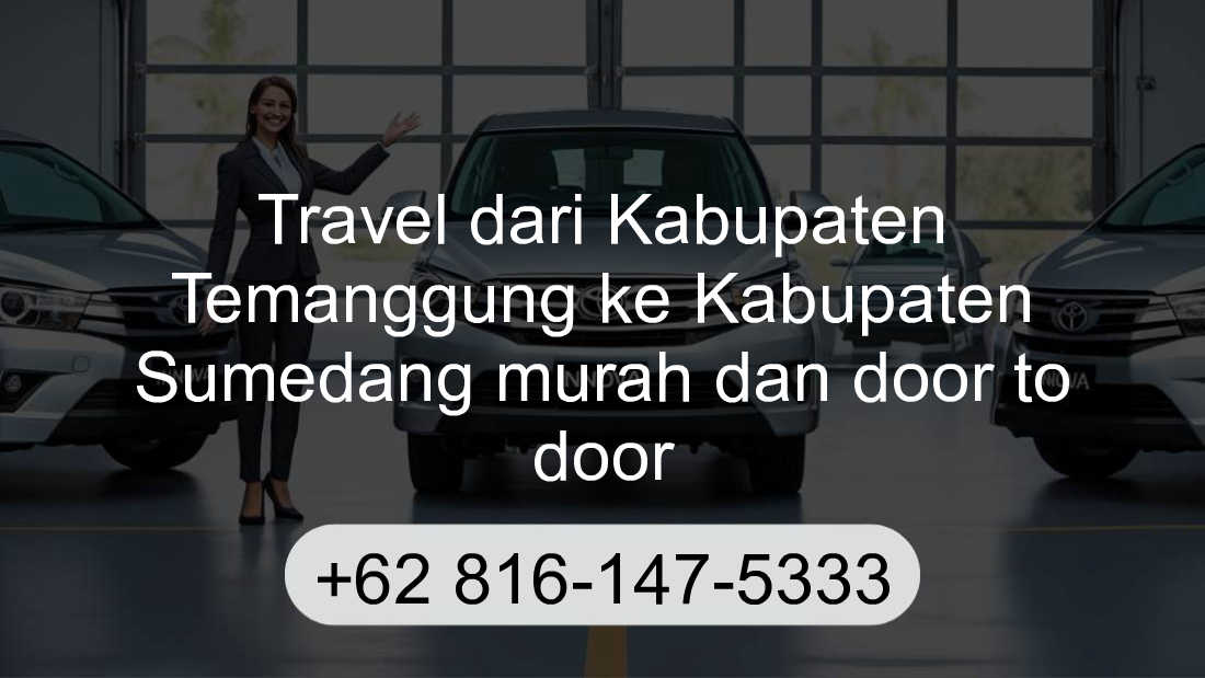 Travel Kabupaten Temanggung Kabupaten Sumedang