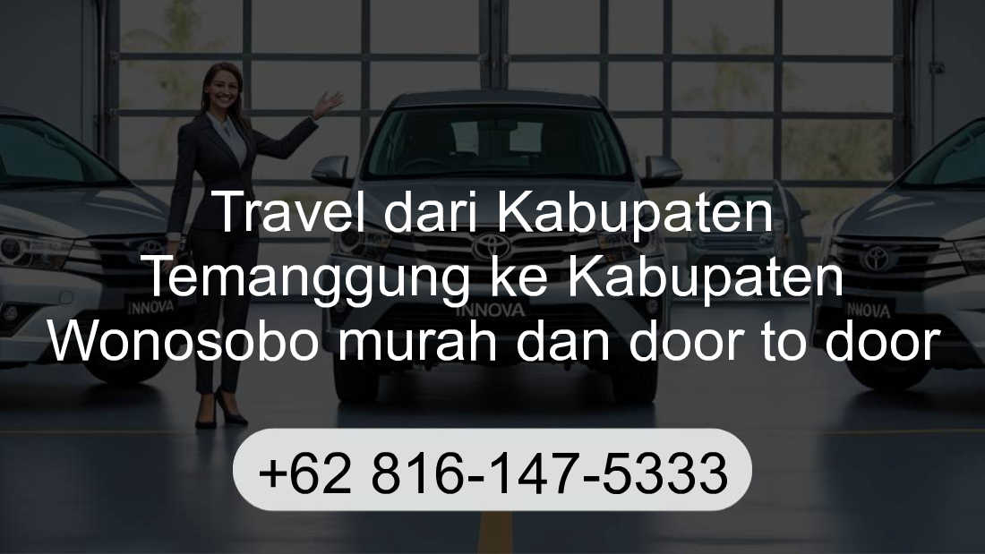 Travel Kabupaten Temanggung Kabupaten Wonosobo